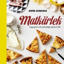 Matkärlek – Laga gott och naturligt med LCHF